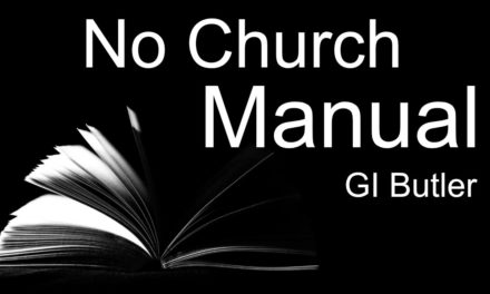 No Church Manual by G.I. Butler (RH Nov 27, 1883)