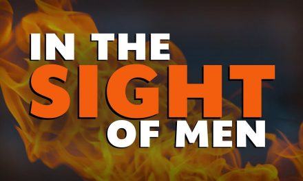 In The Sight of Men: Justifying Ourselves Before Others
