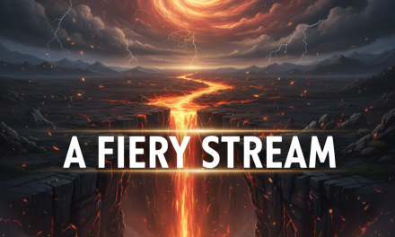 A FIERY STREAM